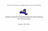 New York State Brief Behavioral Inteventions Aug 29uwaims.org/nyscci/files/slides_psychotherapeuticinterventions_pc... · New York State Collaborative Care Initiative ... Realistic
