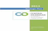 Strategic Plan - Regional District of Central Okanagan · PDF fileThe 2013 Strategic Plan outlines the Commission’s objectives, ... recommendations are made about the strategic business