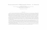Noncooperative Diﬀerential Games. A Tutorial - · PDF file · 2010-12-08Noncooperative Diﬀerential Games. A Tutorial ... Section 2 reviews the theory of static games. Diﬀerent