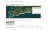 Calibrating a map with Google Earth - the- · PDF fileCalibrating a map with Google Earth Open Google Earth and find the area that matches the map you wish to calibrate Click on the