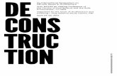 With Environment, TU Del CONS TRUC TIONdeconstructionconference.nl/booklet.pdf · Studio Rotor: Deconstruction For the spring semester 2016-2017 the Faculty of Architecture and the