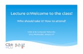 Lecture’0:Welcome’to’the’class! - CSEE 4119 Computer …… ·  · 2015-01-27Lecture’0:Welcome’to’the’class! ... To get ahead of what they say will be a "heavy-handed"