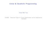 Linear & Quadratic Programming - CityU CScheewtan/CS8292Class/Lec4.pdf · Linear & Quadratic Programming Chee Wei Tan CS8292 : Advanced Topics in Convex Optimization and its Applications