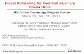 Diesel Reforming for Fuel Cell Auxiliary Power Units Library/Research/Coal/energy systems... · Diesel Reforming for Fuel Cell Auxiliary Power Units ... Examine Catalytic partial