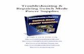 Troubleshooting & Repairing Switch Mode Power Supplies · PDF fileTroubleshooting & Repairing Switch Mode Power Supplies Brought to you by Jestine Yong