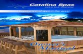 the most popular line of spas in the world - Catalina Spas most popular line of spas in the world ... On your purchase of a Catalina Spa. Your new spa ... Spa Cover & Pillows ...
