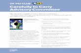 Carefully to Carry Advisory Committee - epandi.comFILE/C2C... · The aim of the Carefully to Carry Advisory Committee is “To reduce claims through contemporaneous advice to Members