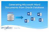 Generating Microsoft Word Documents from Oracle …2017.hroug.hr/content/download/11114/242116/file/Zoran...Utility to generate Microsoft Word DOCX documents from within Oracle database