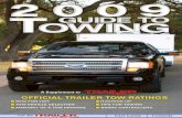 2009 Towing Guide - Trailer Life - Everything about Travel ... · PDF fileair-conditioning units, generators and the fuel they run on — sneaks onboard after weighing, and may not