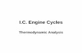 I.C. Engine Cycles - Indian Institute of Technology Delhiweb.iitd.ac.in/~ravimr/courses/mel345/cycles.pdf · I.C. Engine Cycles Thermodynamic Analysis . AIR STANDARD CYCLES Air as