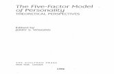 The Five-Factor Model ofPersonalityprojects.ori.org/lrg/PDFs_papers/Big.Five.Wiggins.Chapter.pdf · The Five-Factor Model ofPersonality THEORETICAL PERSPECTIVES ... the lexical approaeh