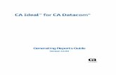 Generating Reports Guide - CA Technologies Ideal 14 0-ENU/Bookshelf_Files... · Online and telephone contact information for technical assistance and ... Creating a Report Definition