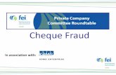 Cheque Fraud - FEI Canada 11 Cheque Fraud... · Percent of Organizations that reported cheque fraud ... Tree Limbs Ltd . 50,000 Fifty ... » The average organization loses 5% of its