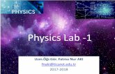 Physics Lab -1 - İstanbul Ticaret Üniversitesiww3.ticaret.edu.tr/fnaki/files/2015/02/lesson_01_2018_s.pdfPhysics Lab -1 Uzm.Öğr.Gör. Fatma Nur AKI fnaki@ticaret.edu.tr 2017-2018