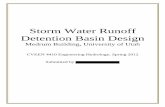 Storm Water Runoff Detention Basin Designco2.coe.utah.edu/CVEEN4410b/pdf/SampleReport1.pdfStorm Water Runoff Detention Basin Design Medrum Building, University of Utah CVEEN 4410 Engineering