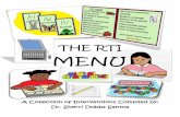THE RTI MENU - Henry County Schools / Overviewschoolwires.henry.k12.ga.us/cms/lib08/GA01000549/Centricity/Domain...THE RTI MENU A Collection of Interventions Compiled by: Dr. Sherri