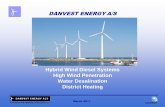 DANVEST ENERGYA/S - UAF homeuaf.edu/files/acep/Thursday_850_DanVest-Presentation-WD-Workshop... · DANVEST ENERGYA/S Hybrid Wind Diesel Systems ... Danvest has made a standard diesel