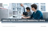 SIMATIC PCS 7 Condition Monitoring Library - Von Rohr · PDF fileMany Assets in PCS 7 system provide information about their own status to users. The connection of Assets ... SIMATIC