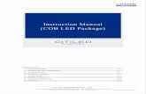 Instruction Manual (COB LED Package) · PDF fileInstruction Manual (COB LED Package) Product Description Handling The COB LED Packages Soldering Process Mechanical Assembly Thermal
