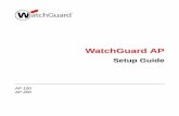 WatchGuard AP Setup Guide - Neweggimages10.newegg.com/UploadFilesForNewegg/itemintelligence/WG/WG...About WatchGuard WatchGuard offers affordable, all-in-one network and content security