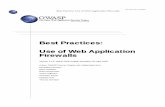 Best Practices: Use of Web Application Firewalls · PDF fileBest Practices: Use of Web Application Firewalls Version 1.0.5, ... by traditional IT security ... Web Application Firewall