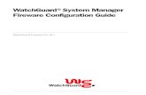 WatchGuard System Manager Fireware Configuration · PDF fileWatchGuard®System Manager Fireware Configuration Guide WatchGuard Fireware Pro v8.1. ii WatchGuard System Manager ADDRESS:
