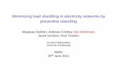 Minimizing load shedding in electricity networks by preventive · PDF file · 2012-06-24Minimizing load shedding in electricity networks by preventive islanding Waqquas Bukhsh, Andreas