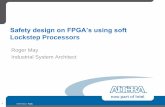 Safety design on FPGA’s using soft - NMI · PDF fileMethodology and verification tools is ... Calculation of functional safety standard specific metrics ... map design into FPGA
