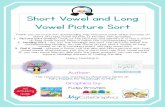 Short Vowel and Long Vowel Picture Sort you so much for downloading this resource pack which focuses on short and long vowel sounds. It incudes two activities. 1. Picture sort (mats)