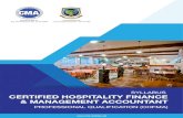 SYLLABUS CERTIFIED HOSPITALITY FINANCE & … CERTIFIED HOSPITALITY FINANCE & MANAGEMENT ACCOUNTANT ... Food & Beverage Knowledge into the syllabus under the Diploma level. ... CERTIFIED