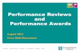 Performance Reviews and Awards Town Hall · PDF file · 2012-09-05•Individual performance must align with ... 2012 Performance Review ... Performance Reviews and Awards Town Hall_MRH