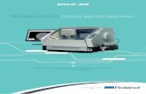 ROLAND DWX 50. DENTAL MILLING . · PDF fileexperience in CNC milling devices, ... in the Þnished product to the lab ... Each year Roland DG Corporation published the Environmental