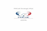 PHCoE Strategic Pl - · PDF fileArmy, Navy, and Air Force Medical Departments to provide a medically ready force and a ready medical force to Combatant Commands in both peacetime and