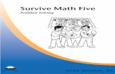 Problem Solving - Open School BCmedia.openschool.bc.ca/.../etext/m5-p4-problemsolving.pdfSurvive Math 5 | Problem Solving v Survive Math Five The intent of this program is to assist