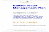 Ballast Water Management Plan - · PDF fileSection 10 IMO Assembly Resolution A.868(20) 41 ... The function of the Ballast Water Management Plan is to assist in complying with quarantine