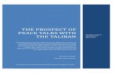 The Prospect of Peace-Talks with the Taliban- · PDF fileHaving an accurate picture of ... security and stability in Afghanistan’s future. b) ... The Prospect of Peace-Talks with