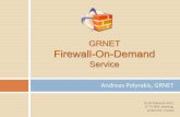 Firewall-On-Demand - TERENA · PDF fileNeed for better tools to mitigate transient attacks and ... Firewall-On-Demand 15-16 February 2012, ... ACLs . BGP blackhole