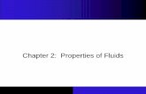 Chapter 2: Properties of Fluids - · PDF fileMeccanica dei Fluidi I 4 Chapter 2: Properties of Fluids Density and Specific Gravity Density is defined as the mass per unit volume r