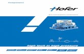 Compressors - Hofer  · PDF fileThe force required for gas compression is generated by the oil pressure and the corresponding ratio of piston ... The HOFER compressors of