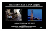 Perioperative Care in OSA Surgery - UCSF CME - Goldberg... · Perioperative Care in OSA Surgery ... – Average nursing care needed level 3 ... management of tracheotomy for the obstructive