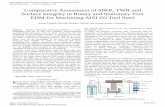 Comparative Assessment of MRR, TWR and Surface · PDF file— Electric Discharge Machining ... EDM is an electro-thermal non-traditional controlled metal removal ... The material erosion