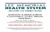 BOARD OF DIRECTORS QUALITY & EDUCATION Committee of · PDF fileLEE MEMORIAL HEALTH SYSTEM BOARD OF DIRECTORS QUALITY & EDUCATION COMMITTEE OF THE WHOLE ... MEMBERS PRESENT ... and