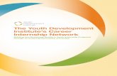 The Youth Development Institute’s Career Internship NetworkReport+FINAL… · The Youth Development Institute’s Career Internship Network Building and Sustaining Quality in Youth