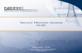 Secure Remote Access Draft - Cyber Security for Critical ... · PDF fileExecutive Summary Secure Remote Access September 2010 5 Executive summary Secure remote access to Critical Cyber