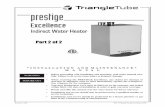 prestige - Radiant Heat Products · PDF file2007-19 Manual Prestige Excellence_IWH ... read entire manual care-fully. Failure to do so can cause injury or property ... Excellence Boiler