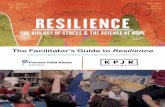The Facilitator’s Guide to Resiliencepreventchildabuse.org/wp-content/uploads/2016/09/Resilience-Guide... · A discussion guide to accompany screenings of the documentary ... Toxic