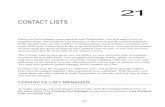 PP5-21 - PastPerfect · PDF file21 CONTACT LISTS Once you have entered your contacts into PastPerfect, you will need a way to organize them. The Contacts List Manager is the way to