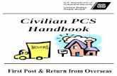 Civilian PCS Handbook First... · Steps in the Relocation Process ... All civilian PCS travel claims ... Complete and fax the following to the Civilian PCS Travel Desk, ...