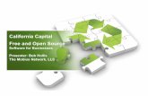 California Capital Free and Open Source - The Mobius · PDF fileCalifornia Capital Free and Open Source Software for Businesses ... Sourceforge Open Source Downloads. Open Source Financial