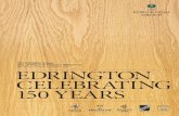 EDRINGTON CELEBRATING 150 YEARS Annual Report...EDRINGTON CELEBRATING 150 YEARS The Edrington Group ... purchase Highland Distillers. 150 YEARS OF HISTORY 1996 Highland Distilleries